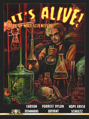 cover image of It's Alive! Tales of Mad Scientists